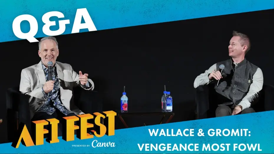 Видео к фильму Уоллес и Громит: Самая Дикая Месть | Conversation at AFI Fest presented by Canva