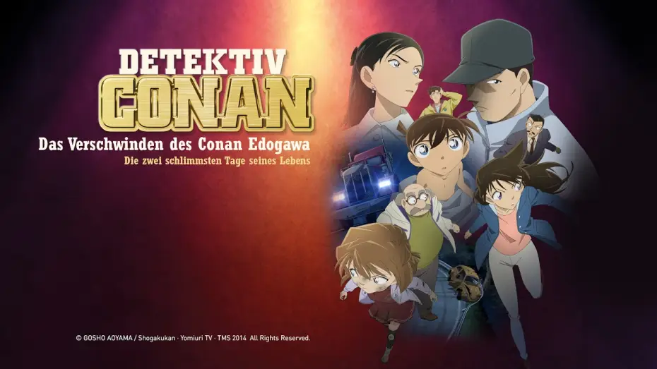 Видео к фильму 名探偵コナン 江戸川コナン失踪事件 〜史上最悪の2日間〜 | Detektiv Conan: Das Verschwinden des Conan Edogawa (Anime-Trailer HD)