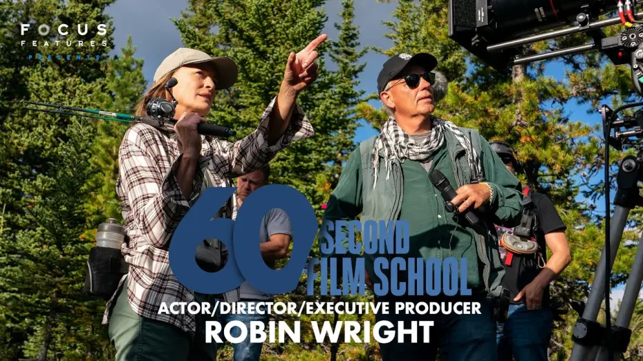 Видео к фильму Земля | 60 Second Film School | Land's Robin Wright | Episode 10