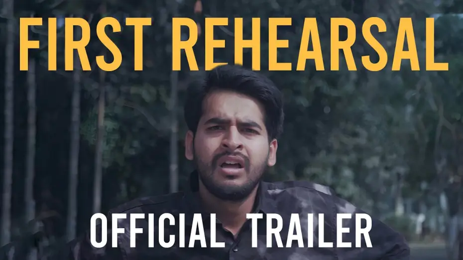 Видео к фильму First Rehearsal — FIRST REHEARSAL | SHORT FILM | OFFICIAL TRAILER