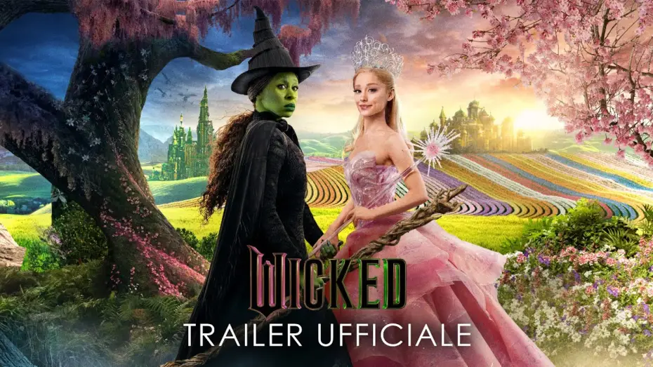Видео к фильму Злая: Часть первая | WICKED - Trailer Ufficiale 2 (Universal Pictures) - HD