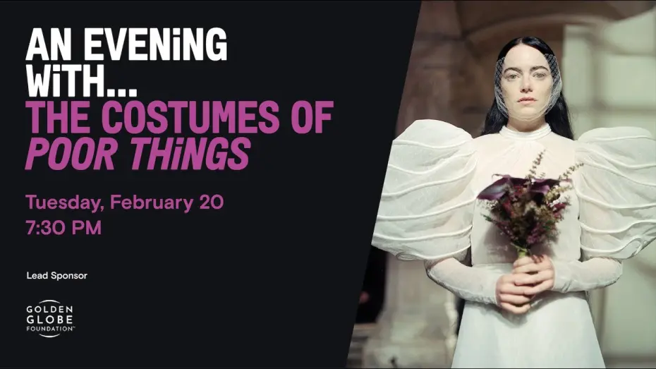 Видео к фильму Бедные-несчастные | Film Independent Presents: An Evening With... The Costumes of Poor Things
