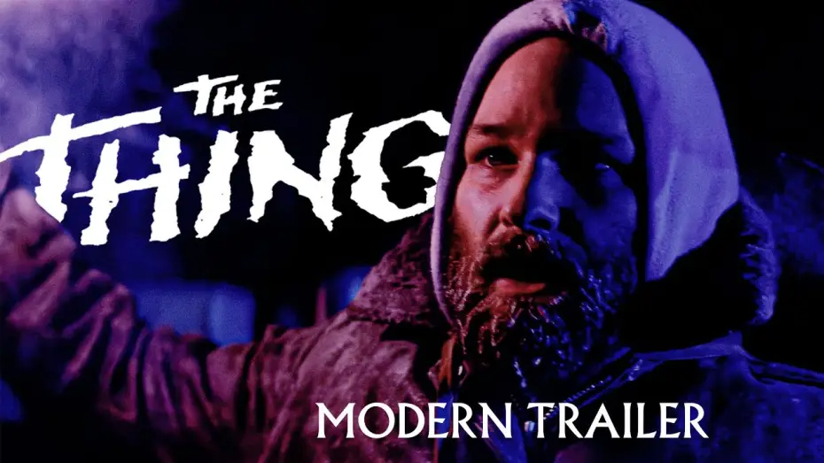 Видео к фильму Нечто | The Thing (1982) | Modern Trailer | (HD)(4K)