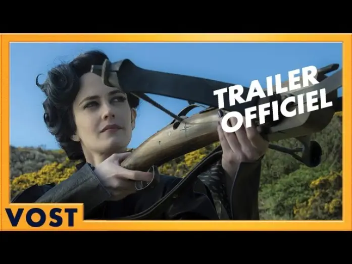 Видео к фильму Дом странных детей Мисс Перегрин | Miss Peregrine et les Enfants Particuliers - Bande annonce [Officielle] VOST HD