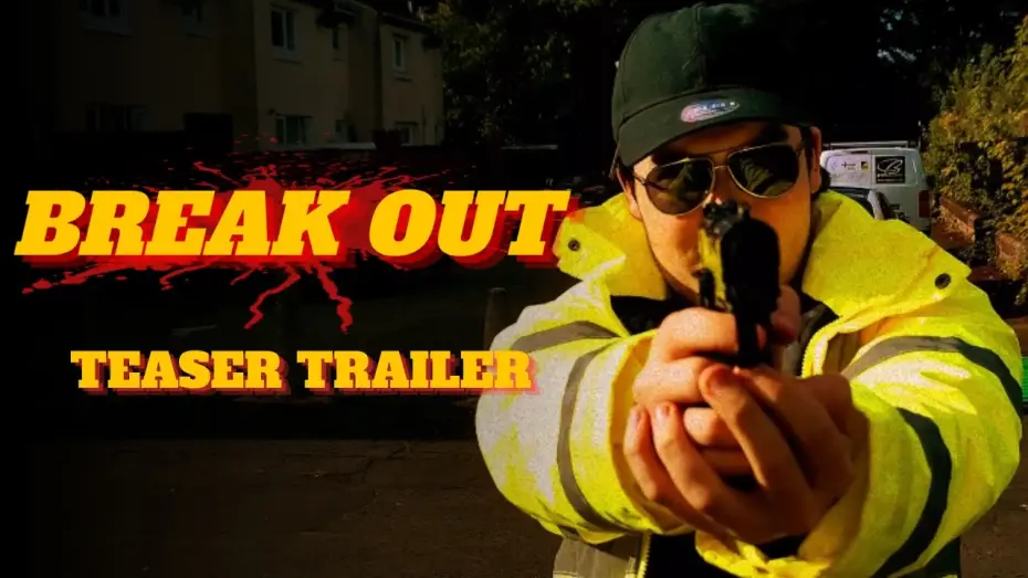 Видео к фильму Break Out | BREAK OUT (2026) - Teaser Trailer