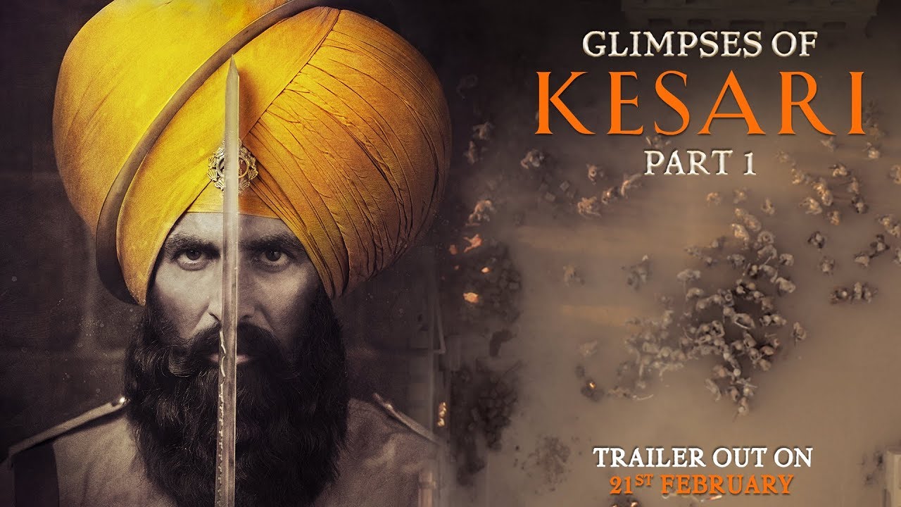 Видео к фильму Битва при Сарагахри | Glimpses of Kesari - Part 1 | Akshay Kumar | Parineeti Chopra | Anurag Singh | Kesari | 21st March
