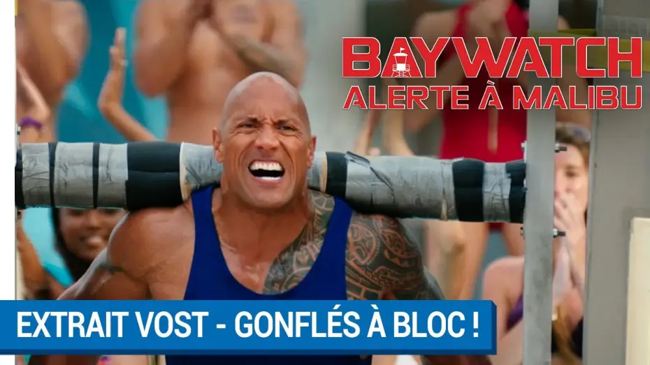 Видео к фильму Спасатели Малибу | BAYWATCH &ndash; ALERTE &Agrave; MALIBU - Extrait - Gonfl&eacute;s &agrave; bloc ! VOST [actuellement au cin&eacute;ma]