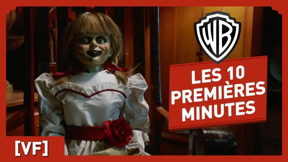 Видео к фильму Проклятие Аннабель 3 | Annabelle : La Maison du Mal - Regardez les 10 premi&egrave;res minutes ! [VF]