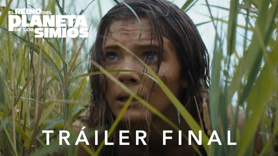 Видео к фильму Планета обезьян: Новое царство | Tr&aacute;iler Final Oficial en castellano