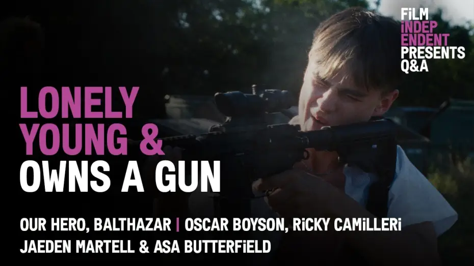 Видео к фильму Our Hero, Balthazar | An Odd-Couple School-Shooting Buddy Film | Our Hero, Balthazar Q&A