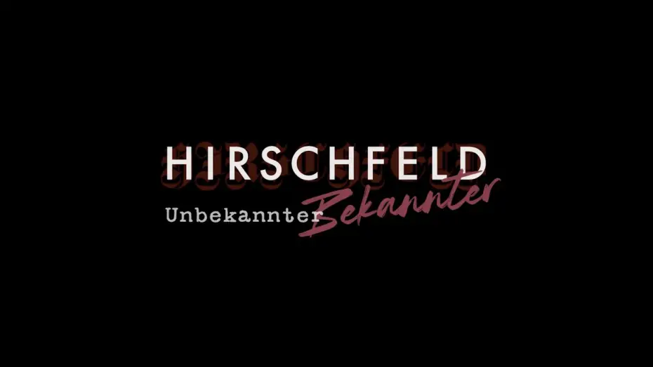 Видео к фильму Hirschfeld &ndash; The Unknown Known | Hirschfeld &ndash; Unbekannter Bekannter (Trailer)