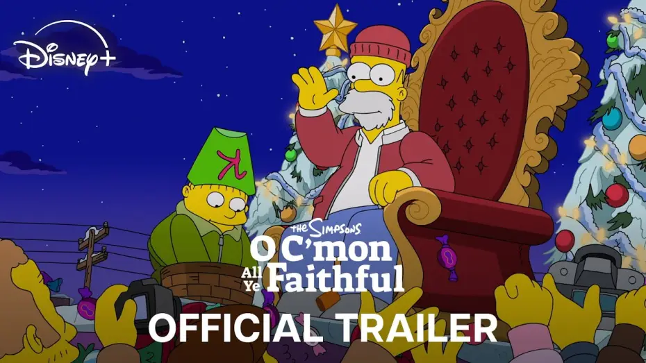 Видео к фильму The Simpsons: O C'mon All Ye Faithful | Official Trailer