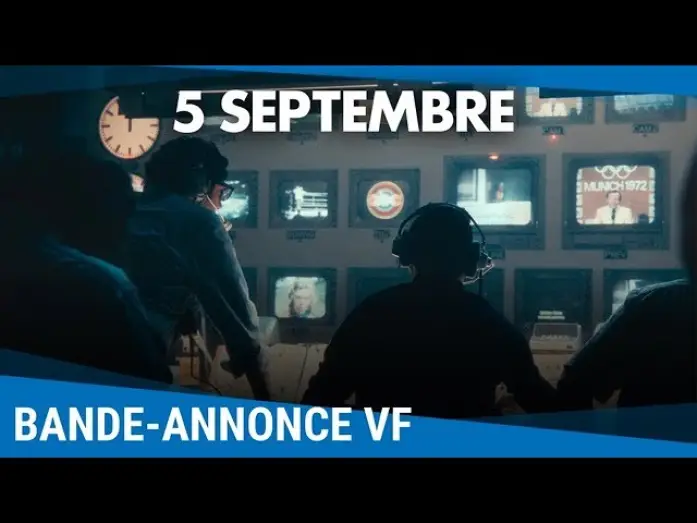 Видео к фильму 5 сентября | 5 Septembre - Bande-annonce VF [Au cin&eacute;ma le 5 f&eacute;vrier]