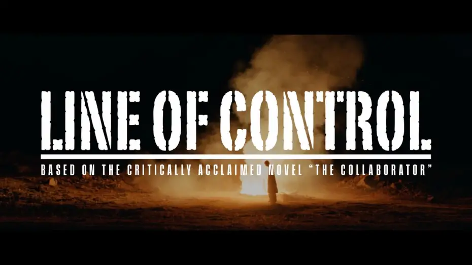 Видео к фильму Line of Control | Line Of Control | Official Trailer | @mulberry-films
