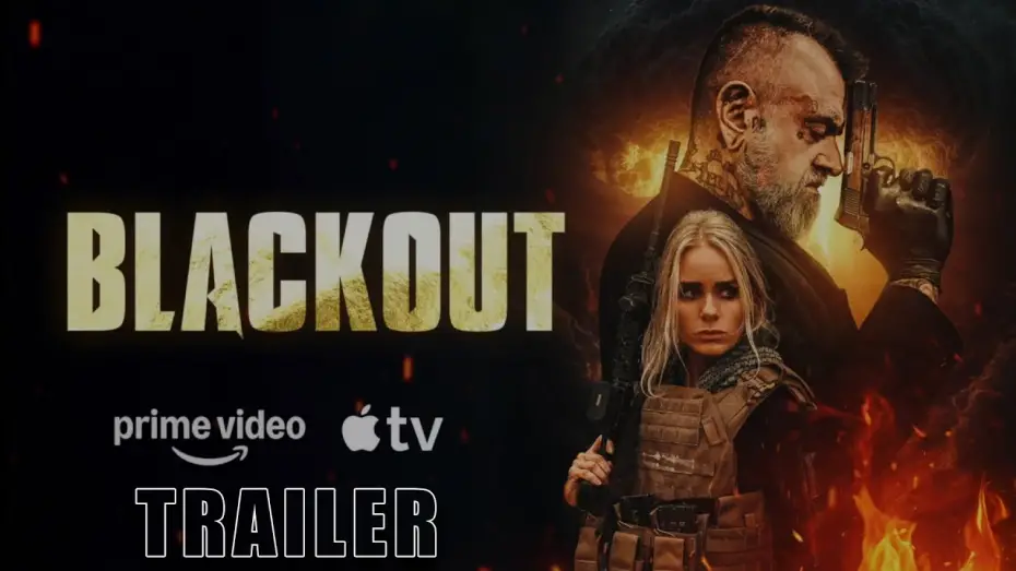 Видео к фильму Блэкаут | BLACKOUT (2026) &ndash; Official Trailer | Post-Apocalyptic Thriller | @BreakingGlassPictures
