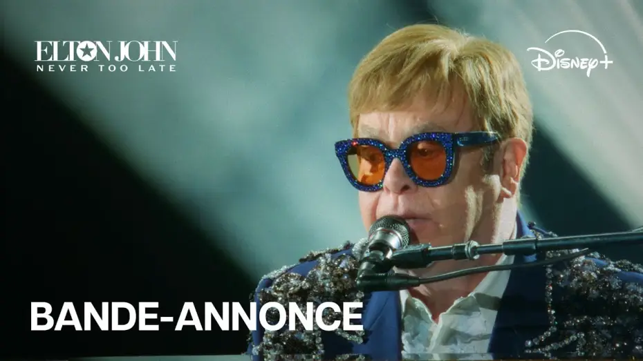 Видео к фильму Elton John: Never Too Late | Bande-annonce officielle [VOSTFR]
