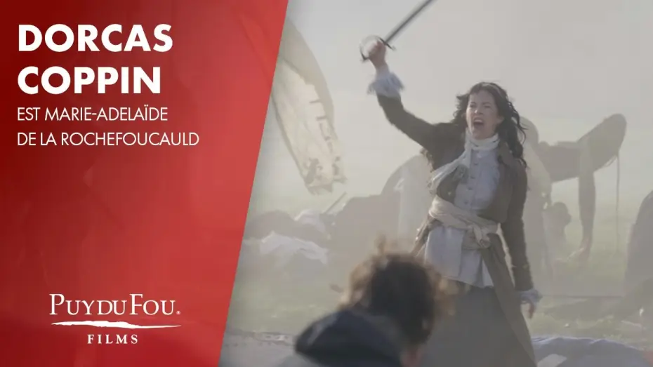 Видео к фильму За короля! | Dorcas Coppin est Marie-Adela&iuml;de de la Rochefoucauld | "Vaincre ou Mourir" | Puy du Fou Films