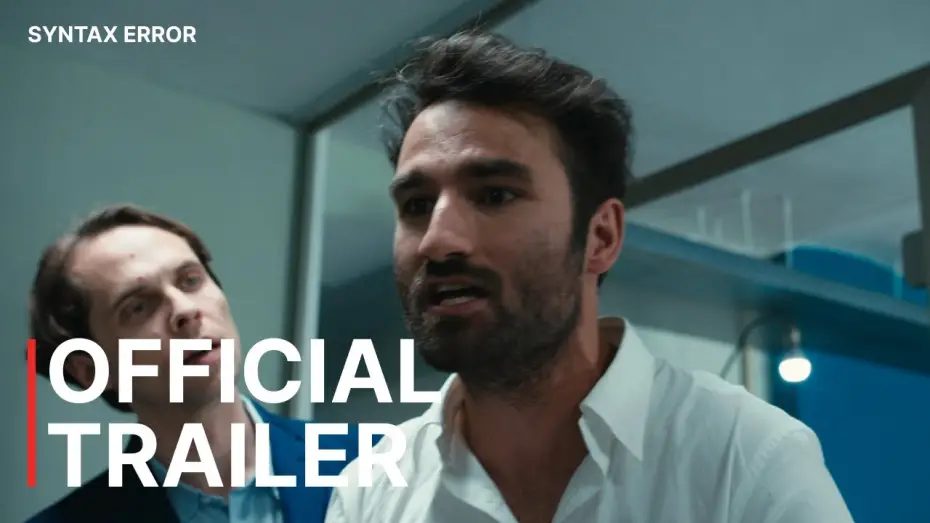 Видео к фильму Syntax Error — Syntax Error | Official Trailer