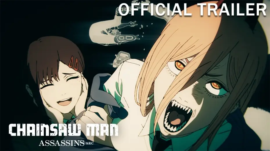 Видео к фильму チェンソーマン 刺客篇 | 『チェンソーマン 刺客篇』ティザーPV②／Chainsaw Man &ndash;  Assassins Arc Official Trailer 2