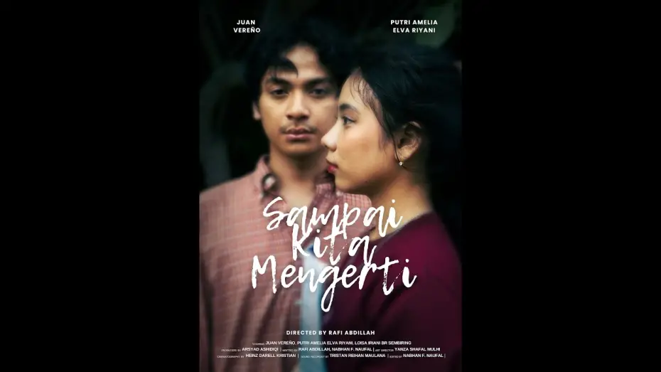 Видео к фильму Until We Understand | Sampai Kita Mengerti