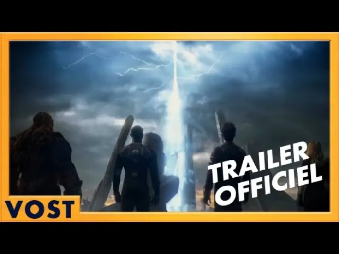 Видео к фильму Фантастическая четвёрка | Les 4 Fantastiques - Bande Annonce VOST