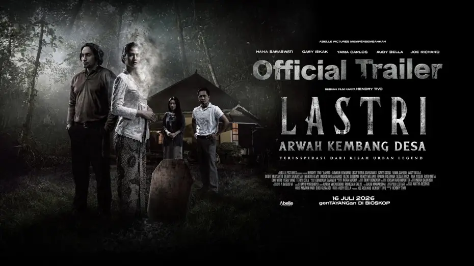 Видео к фильму Lastri: Arwah Kembang Desa | LASTRI - Official Trailer