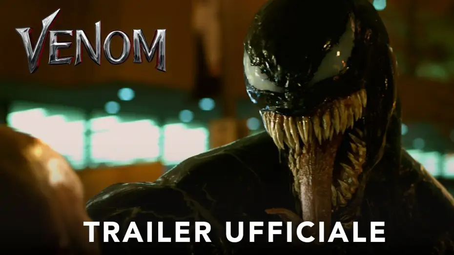Видео к фильму Веном | Venom - Trailer Ufficiale | Dal 4 ottobre al cinema