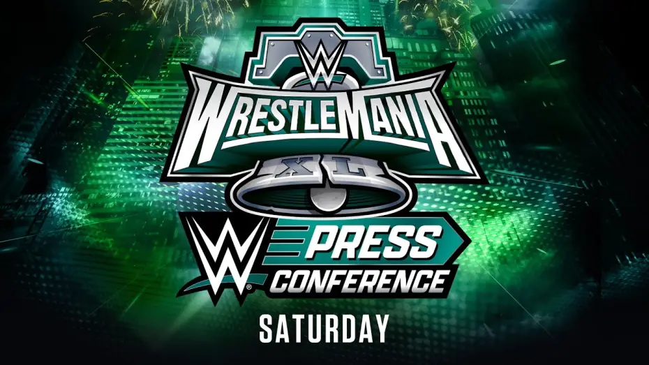 Видео к фильму WrestleMania XL Saturday Post-Show Press Conference | WrestleMania XL Saturday Post-Show Press Conference: April 6, 2024