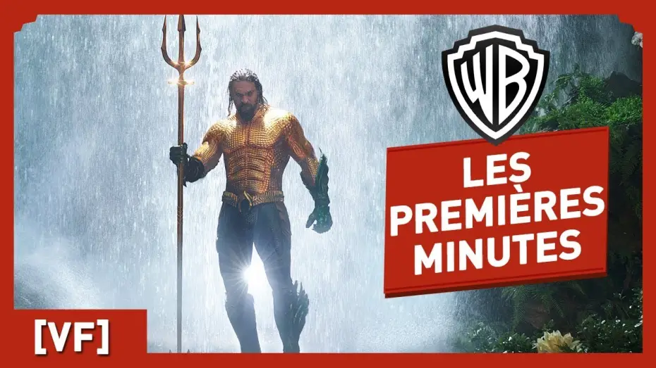 Видео к фильму Аквамен | Aquaman - Regardez les premi&egrave;res minutes du film ! VF