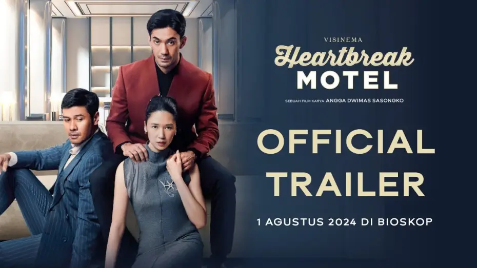 Видео к фильму Отель разбитых сердце | Official Trailer - Heartbreak Motel | Tayang 1 Agustus 2024 di Bioskop