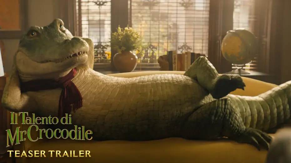 Видео к фильму Мой домашний крокодил | Il Talento di Mr. Crocodile - Teaser Trailer