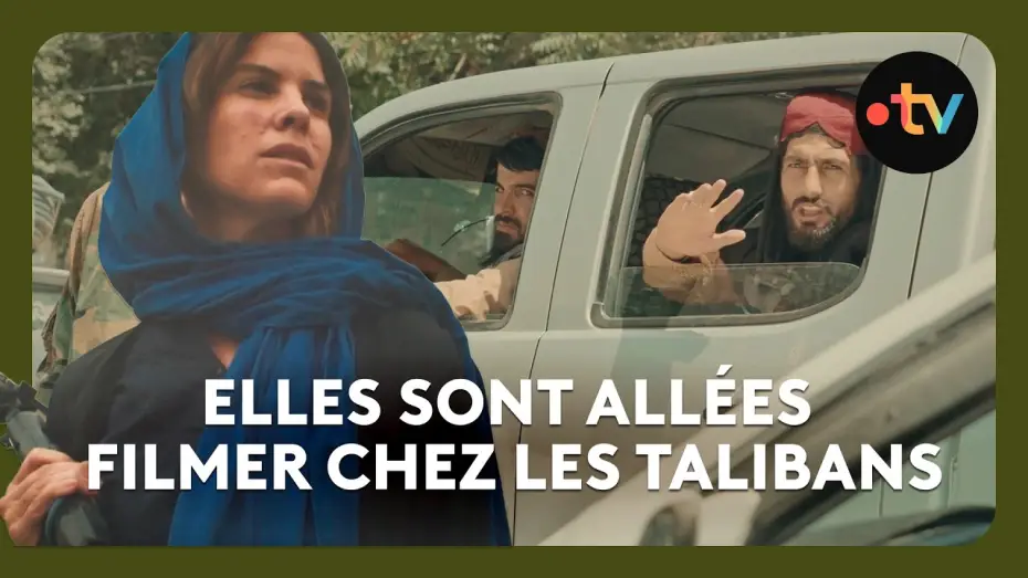 Видео к фильму Le Pays taliban | Elles racontent leur tournage en immersion au "pays des talibans"