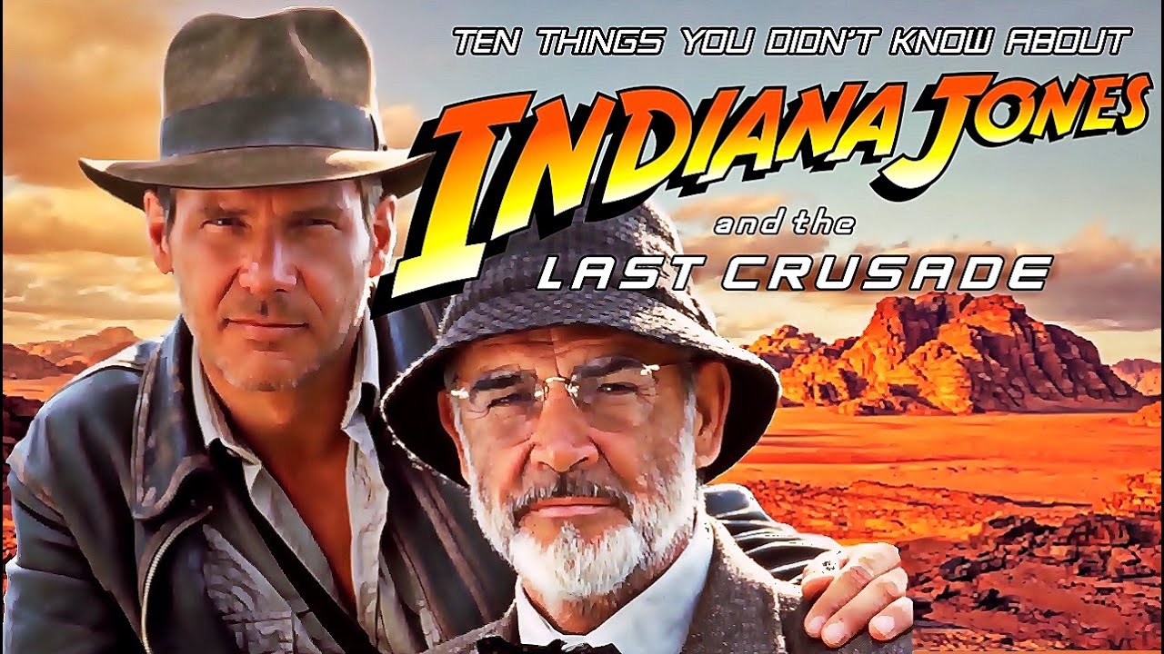 Видео к фильму Индиана Джонс и последний крестовый поход | 10 Things You Didn't Know About IndianaJones and the Last Crusade