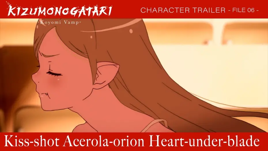 Видео к фильму KIZUMONOGATARI -Koyomi Vamp- | Character Trailer File 06 (Kiss-shot Girl) [Subtitled]