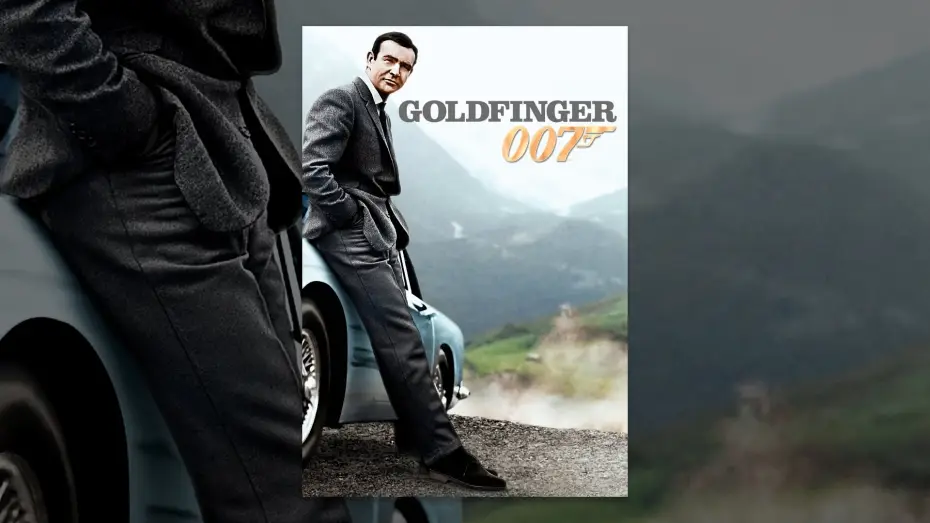 Видео к фильму 007: Голдфингер | Goldfinger (VF)