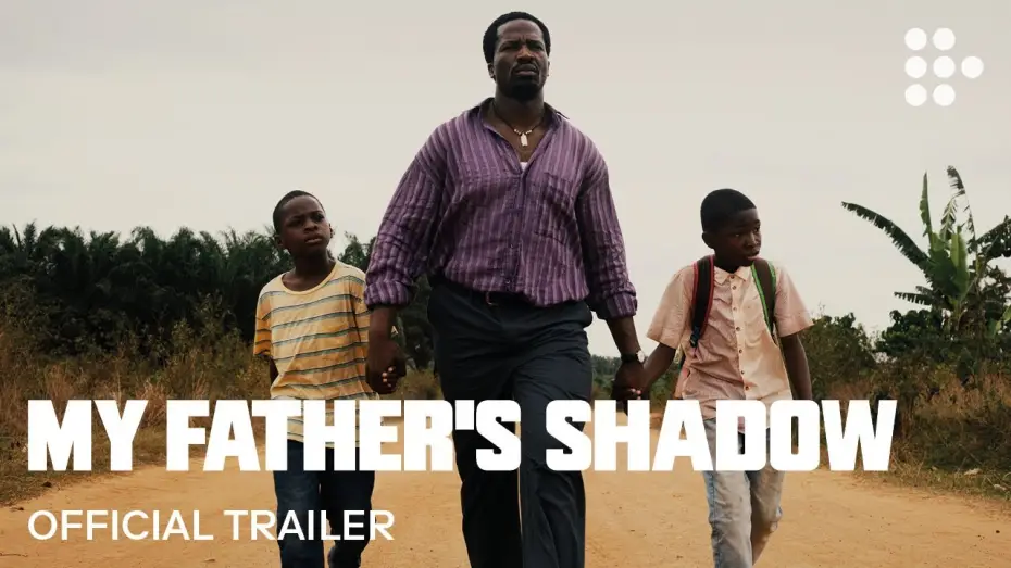 Видео к фильму My Father's Shadow | Official Trailer