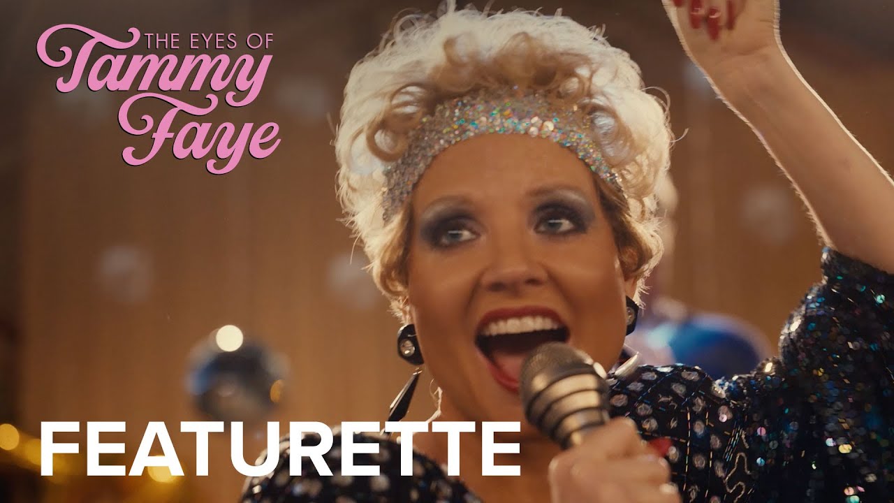 Видео к фильму Глаза Тэмми Фэй | THE EYES OF TAMMY FAYE | "Note Perfect" Featurette | Searchlight Pictures