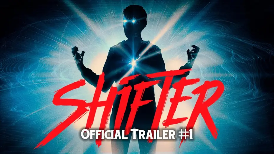 Видео к фильму Перемещение — SHIFTER (2020) - Official Trailer #1