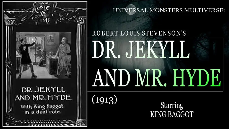 Видео к фильму Доктор Джекилл и мистер Хайд | Dr. Jekyll and Mr. Hyde (1913) King Baggot, Jane Gail,silent FULL FILM | Universal Monsters universe