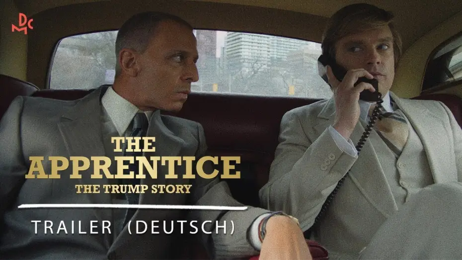 Видео к фильму Ученик. Восхождение Трампа | THE APPRENTICE - The Trump Story | TRAILER deutsch