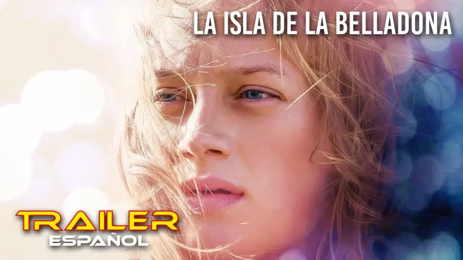 Видео к фильму Belladone | La isla de la Belladona - Tr&aacute;iler espa&ntilde;ol