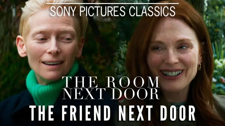Видео к фильму Комната по соседству | "The Friend Next Door"