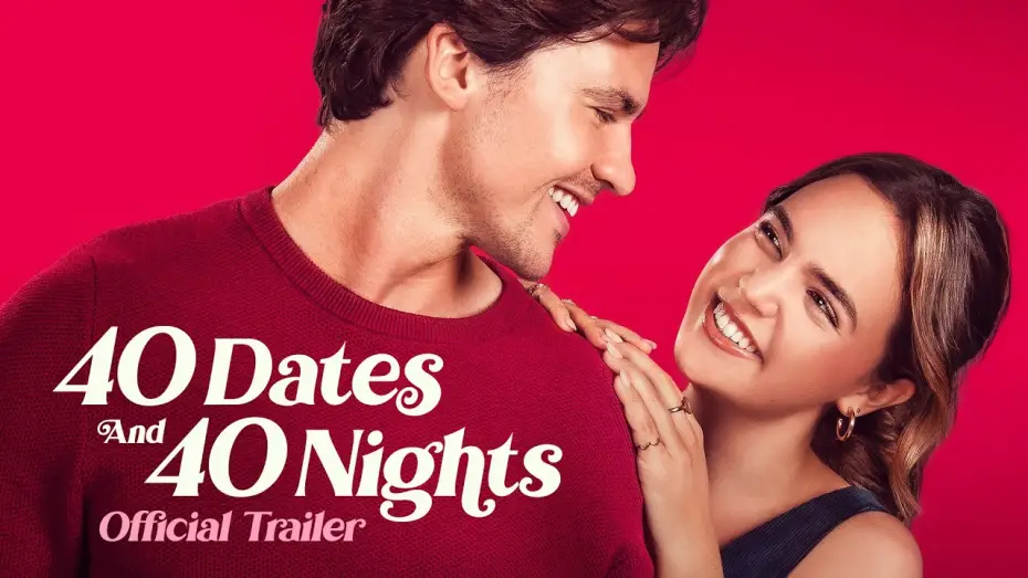 Видео к фильму 40 Dates and 40 Nights | Official Trailer