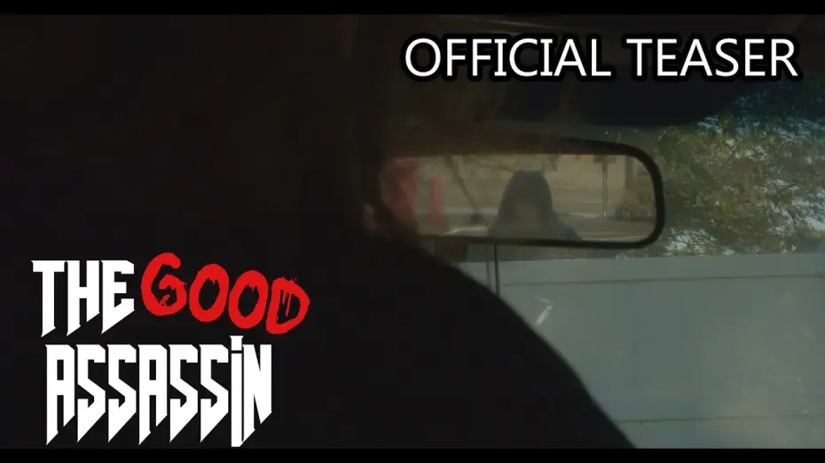Видео к фильму The Good Assassin — THE GOOD ASSASSIN - Teaser Trailer