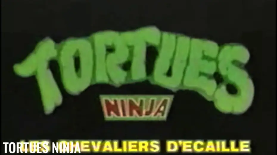 Видео к сериалу Черепашки мутанты ниндзя — Tortue Ninja - Générique