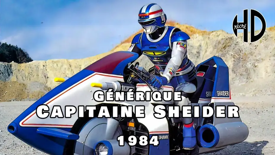 Видео к сериалу Космический шериф Шайдер — Générique de Capitaine Sheider (Shaider) (宇宙刑事シャイダー) (Version Longue) - 1984 - HD