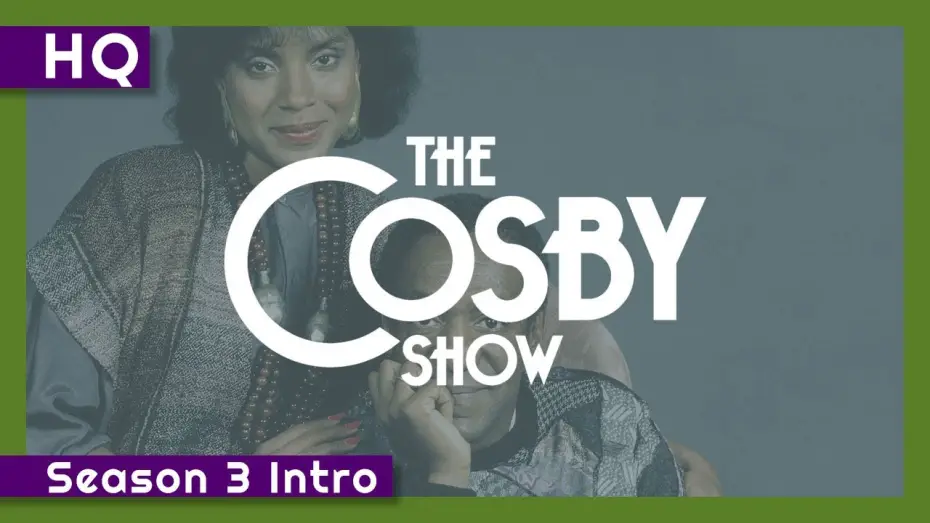 Видео к сериалу Шоу Косби — The Cosby Show (1984-1992) Season 3 Intro