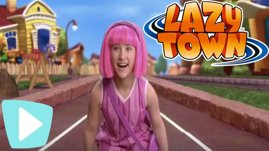 Видео к сериалу LazyTown — Lazy Town | Welcome To Lazy Town