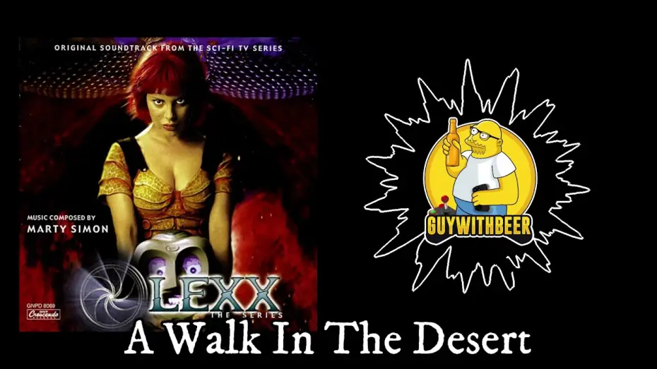 Видео к сериалу Лексс — LEXX THE SERIES (2001) | Music composed by Marty Simon