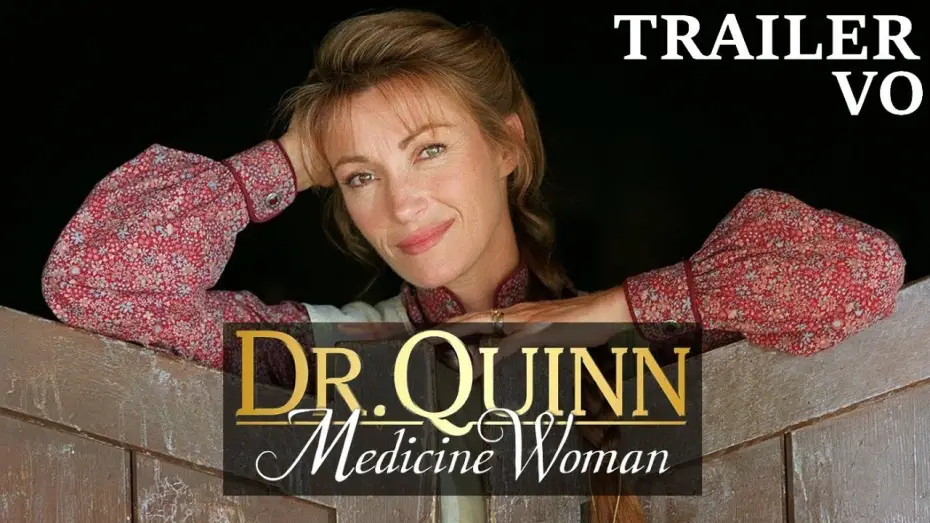 Видео к сериалу Доктор Куин: женщина-врач — DR.QUINN - Trailer VO season 1